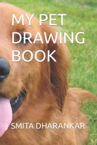 My Pet Drawing Book