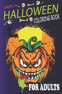 Happy Halloween Coloring Bookfor Adults