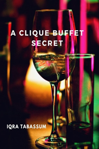 A Clique Buffet Secret