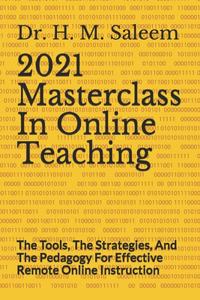 2021 Masterclass In Online Teaching