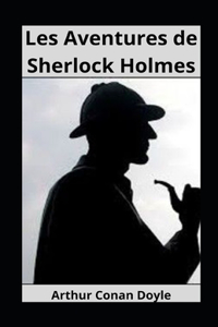 Les Aventures de Sherlock Holmes illustrée
