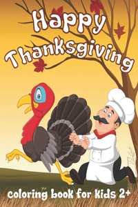 Happy Thanksgiving Coloring Book for Kids.