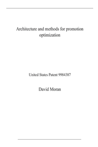 Architecture and methods for promotion optimization