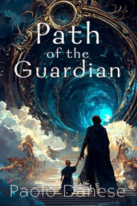 Path of the Guardian