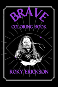 Roky Erickson Brave Coloring Book