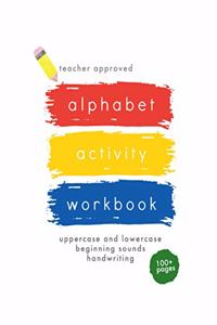 Teacher Approved Alphabet Activity Workbook