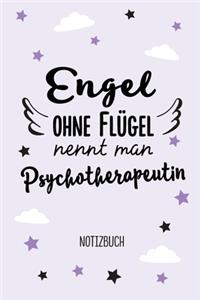 Engel ohne Flügel nennt man Psychotherapeutin