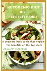Ketogenic Diet Vs Fertility Diet