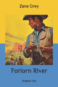 Forlorn River