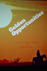 Golden Opportunities