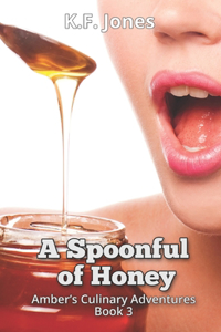 A Spoonful of Honey