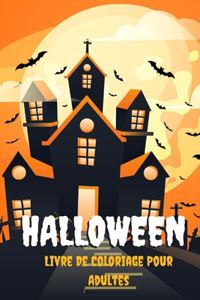 Halloween Livre De Coloriage Pour Adultes