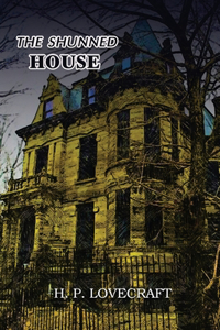 The Shunned House