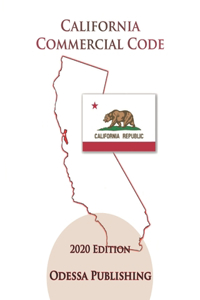 California Commercial Code 2020 Edition [COM]