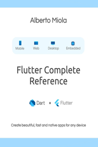 Flutter Complete Reference