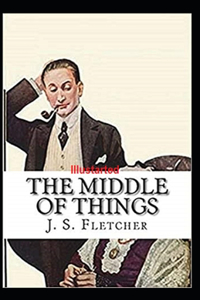 The Middle of Things Illustrated