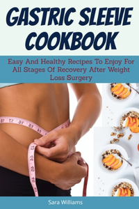 Gastric Sleeve Cookbook