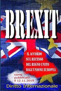 Brexit - Il Accordo sul recesso del Regno Unito dall'Unione Europea