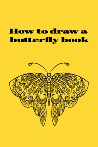 How to draw a butterfly book