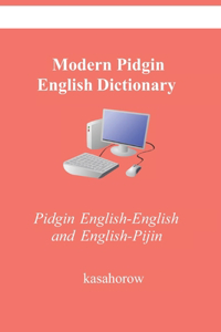 Modern Pidgin English Dictionary