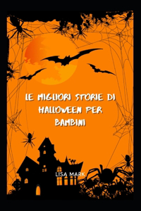 Le Migliori Storie Di Halloween Per Bambini