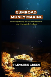 Gumroad Money Making