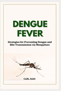 Dengue Fever