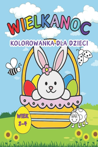 Wielkanocna Kolorowanka dla Dzieci w Wieku od 2 do 4 Lat