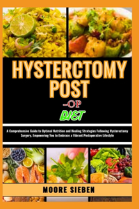 Hysterctomy Post -Op Diet