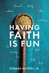 Having Faith Is Fun