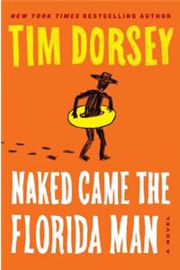 Naked Came the Florida Man
