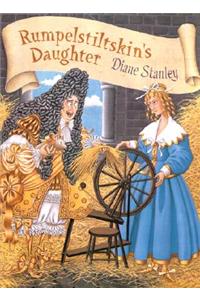 Rumpelstiltskin's Daughter