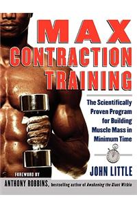 Max Contraction Training