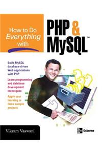 How to Do Everything with PHP and MySQL