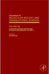 G Protein-Coupled Receptors in Health and Disease