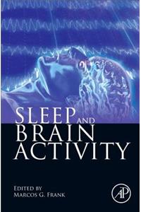 Sleep and Brain Activity