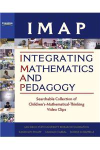 IMAP Integrating Mathematics and Pedagogy: Searchable Collection of Children's-Mathematical-Thinking Video Clips