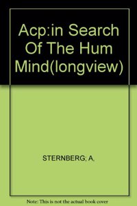 Acp:in Search Of The Hum Mind(longview)