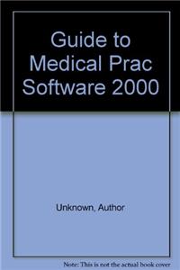 2000 Guide to Medical Practice Software