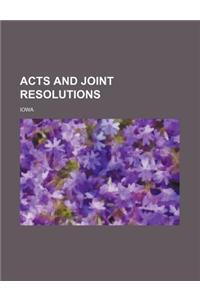 Acts and Joint Resolutions
