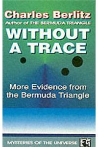 Without a Trace