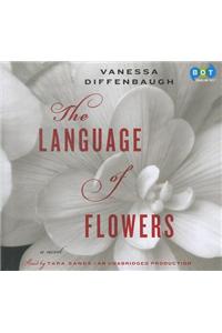 The Language of Flowers
