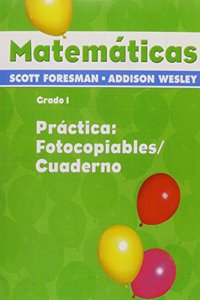 Scott Foresman Addison Wesley Math 2005 Spanish Practice Masters and Workbook Grade 1