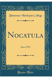 Nocatula: June, 1931 (Classic Reprint)