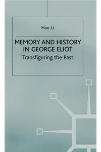 Memory and History in George Eliot