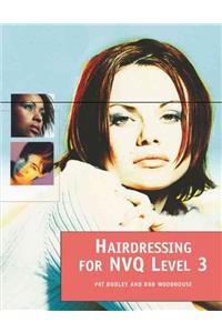 Hairdressing for NVQ: Level 3