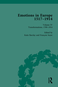 Emotions in Europe, 1517-1914