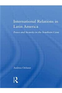 International Relations in Latin America