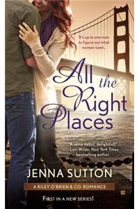 All the Right Places