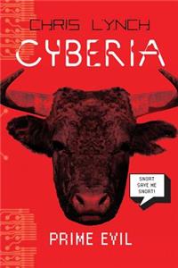 Prime Evil (Cyberia, Book 3)